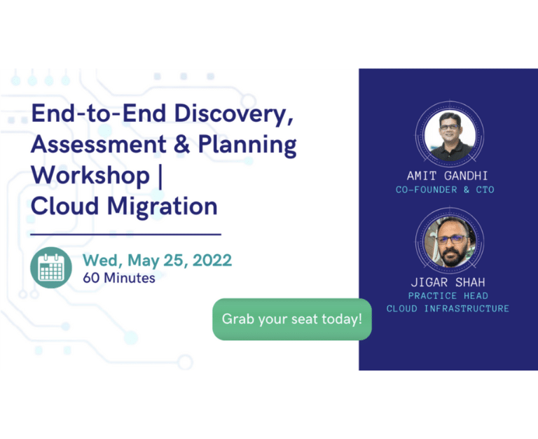 End-to-End Discovery, Assessment & Planning Workshop, Cloud Migration